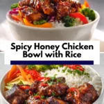 Spicy Honey Chicken Bowl with Rice – Quick High Protein Meal Idea